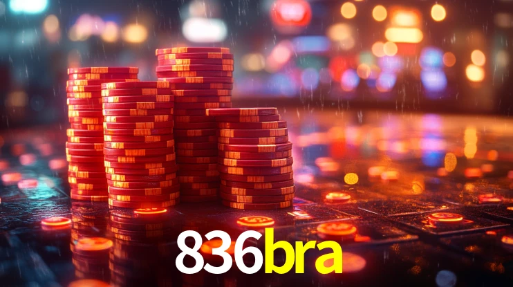 836bra bet